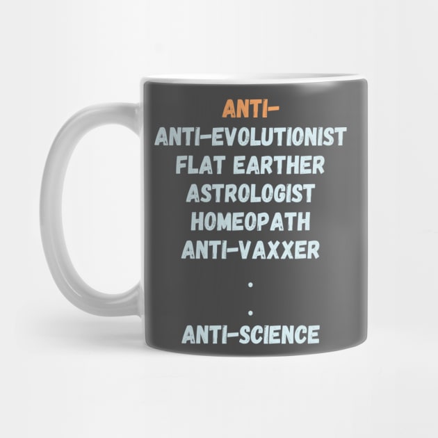 Anti-anti-science person by High Altitude